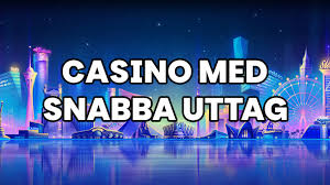 Casino Med Snabba Uttag Hitta Ditt Perfekta Spel